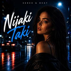 Nijaki Taki