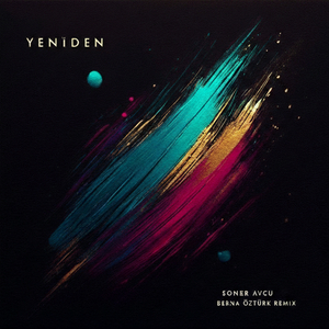 Yeniden (Berna Öztürk Remix)