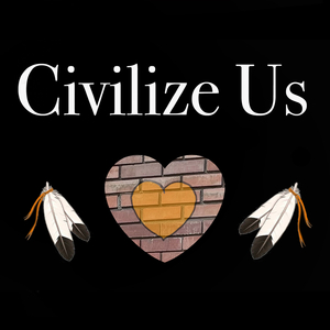 Civilize Us (feat. Paul Wyse-Seward and family of Snuneymuxw Nation)