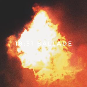18：51 Ballade