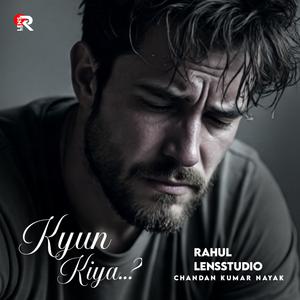 Kyun Kiya