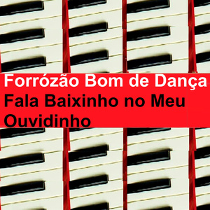 Fala Baixinho no Meu Ouvidinho