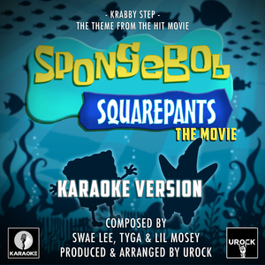 Krabby Step (From "Spongebob Squarepants The Movie") (Karaoke Version)