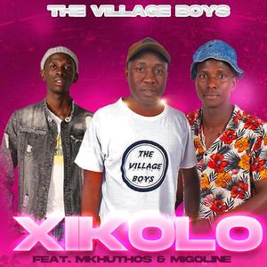 Xikolo (feat. THE KEYBO, DrMilk Boy, Mkhuthos & Migo Line)