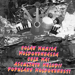 melodiile si muzica moldoveneasca pentru petreceri 2023 muzica moldoveneasca