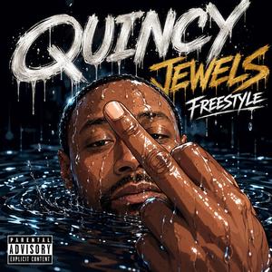 Quincy Jewels Freestyle
