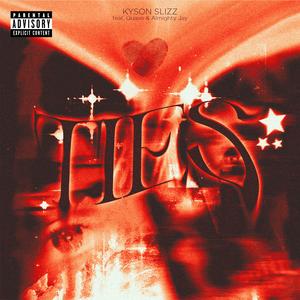 TIES (feat. YBN Almighty Jay & Quavoo)