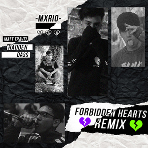 Forbidden Hearts (Remix)