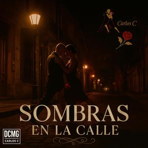 Sombras en la Calle