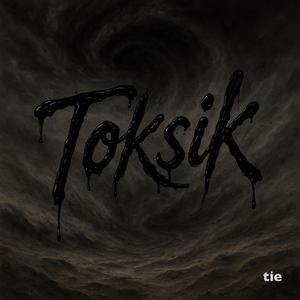 toksik