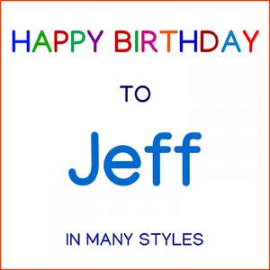 Happy Birthday To Jeff - Soul Pop