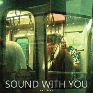 Sound With You