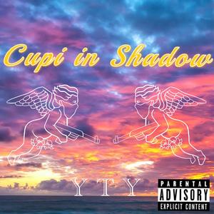Cupi in Shadow