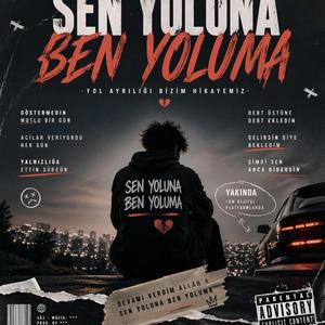 Sen yoluna ben yoluma