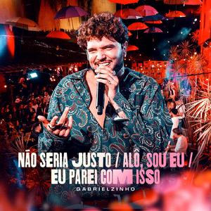 Não Seria Justo / Alô Sou Eu / Eu Parei Com Isso (Ao Vivo)