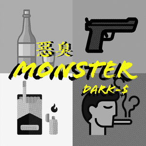 恶臭monster（Prod by Red Killer）