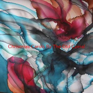 Christmas Carols By The Old Corral (Instrumental version originally performed by Tex Ritter And His Texans)