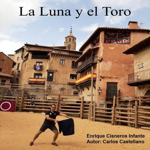 La Luna y el Toro