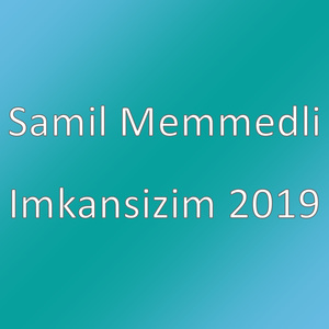 Imkansizim 2019