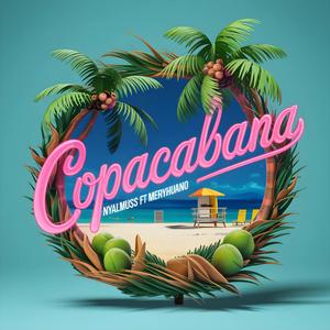 Copacabana (feat. Nyalmuss)