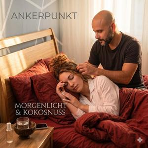 Morgenlicht & Kokosnuss (Valentina)
