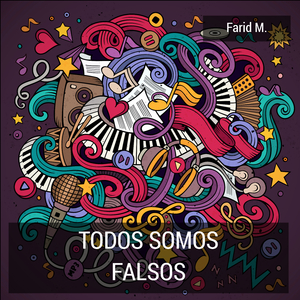 Todos Somos Falsos!