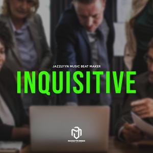 INQUISITIVE
