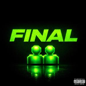 Final (feat. sonerll)