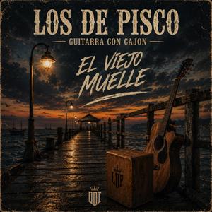 EL VIEJO MUELLE
