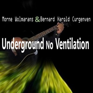 Underground No Ventilation