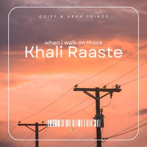 Khali Raaste