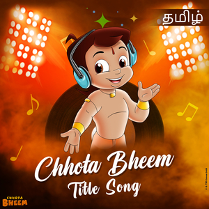 Chhota Bheem Title Song (Tamil)