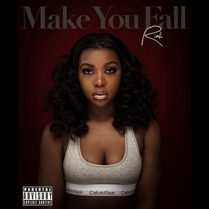 Make You Fall