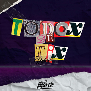 Todox de Tix (Remix)
