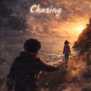 Chasing