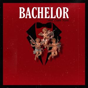 Bachelor (feat. Cash Rari) (Radio Edit) (Radio Edit)