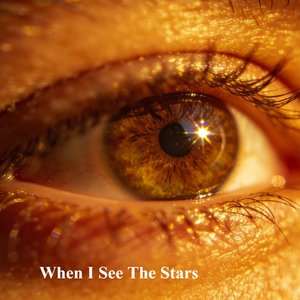 When I See The Stars (Radio Edit)