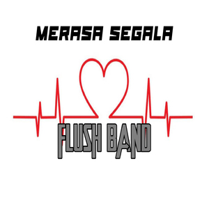 Merasa Segalanya