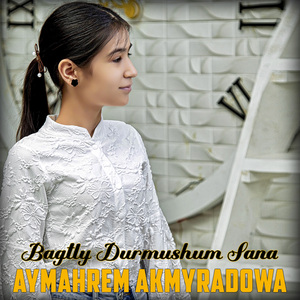 Bagtly Durmushum Sana (2024 Remastered Version)