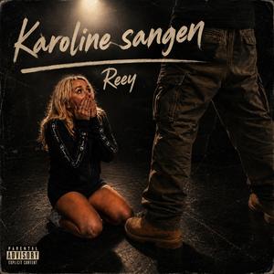 Karoline sangen
