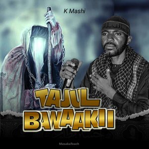 Tajul Bawaakii
