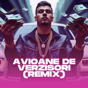 Avioane de verzisori (Remix)
