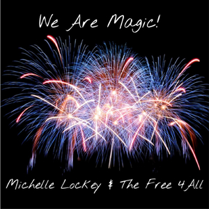We Are Magic