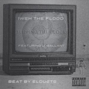 FLIPPING THE CLOCK (feat. J.Gallant & Elduets)