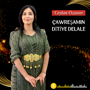 Çawreşamın Ditiye Delale