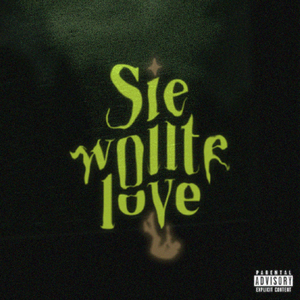 Sie Wollte Love