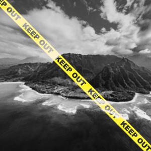 Stay Out Hawai'i
