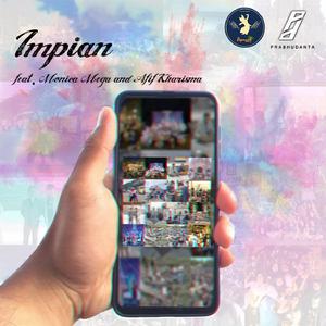 Impian (feat. Monica Mega & Afif Kharisma)