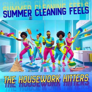Summer Cleaning Feels