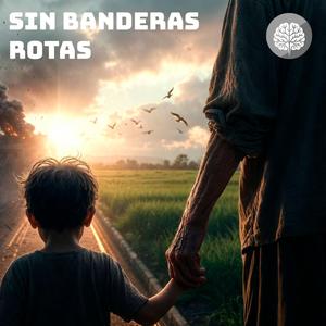 Sin Banderas Rotas